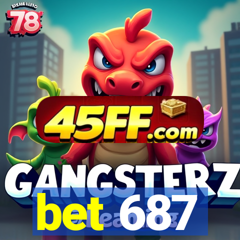 bet 687